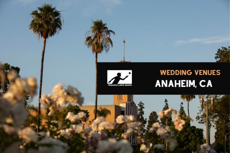 Wedding Venues in Anaheim